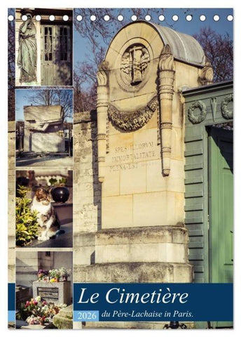 Le Cimetière du Père-Lachaise in Paris (Tischkalender 2026 DIN A5 hoch), CALVENDO Monatskalender