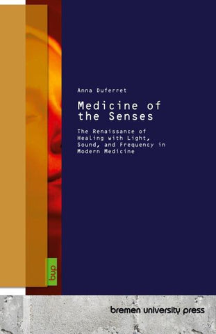 Medicine of the Senses