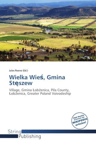 Wielka Wie¿, Gmina St¿szew