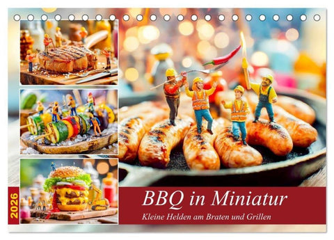 BBQ in Miniatur - Kleine Helden am Braten und Grillen (Tischkalender 2026 DIN A5 quer), CALVENDO Monatskalender