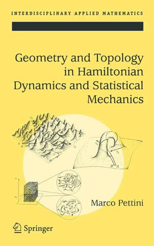 Geometry and Topology in Hamiltonian Dynamics and Statistical Mechanics