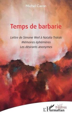 Temps de barbarie