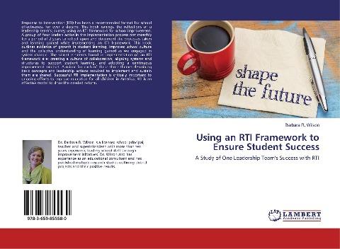 Using an RTI Framework to Ensure Student Success
