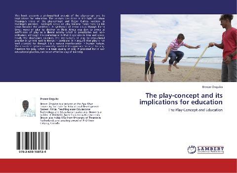 The play-concept and its implications for education