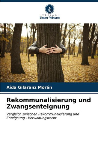 Rekommunalisierung und Zwangsenteignung