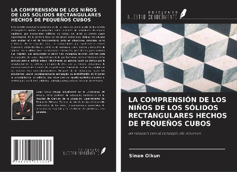 LA COMPRENSIÓN DE LOS NIÑOS DE LOS SÓLIDOS RECTANGULARES HECHOS DE PEQUEÑOS CUBOS