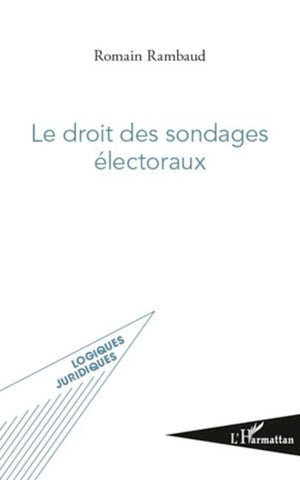 Le droit des sondages électoraux