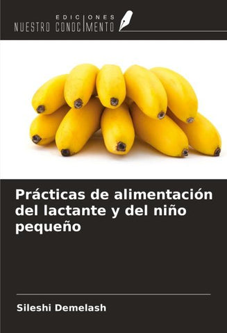 Prácticas de alimentación del lactante y del niño pequeño