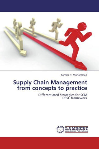 Supply Chain Management  from concepts to practice