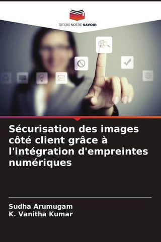 Sécurisation des images côté client grâce à l'intégration d'empreintes numériques