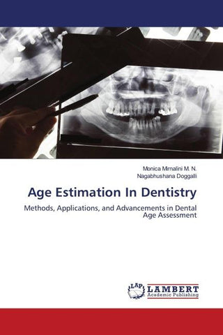 Age Estimation In Dentistry
