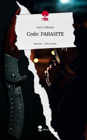Code: PARASITE. Life is a Story - story.one