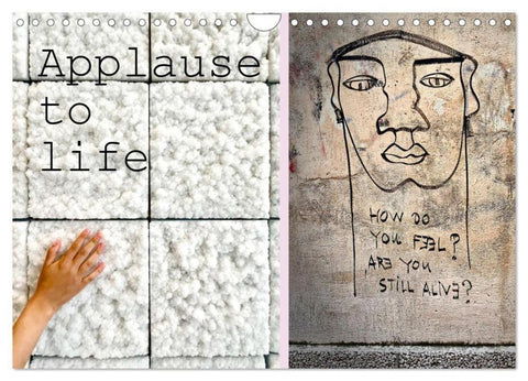 Applause To Life (Wandkalender 2026 DIN A4 quer), CALVENDO Monatskalender