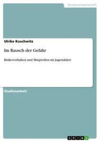 Im Rausch der Gefahr