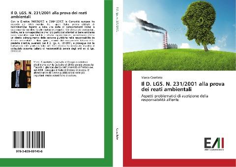 Il D. LGS. N. 231/2001 alla prova dei reati ambientali