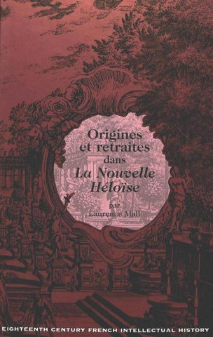 Origines et retraites dans 'La Nouvelle Héloïse'