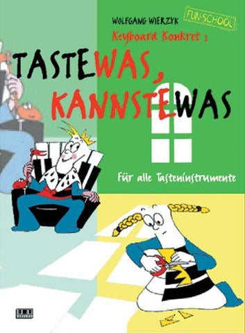 Keyboard konkret / Taste was, kannste was