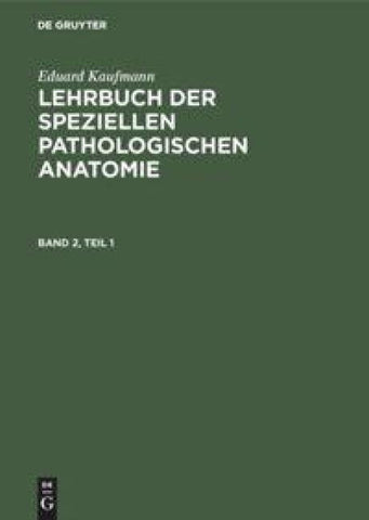Lehrbuch der speziellen pathologischen Anatomie. Band 2