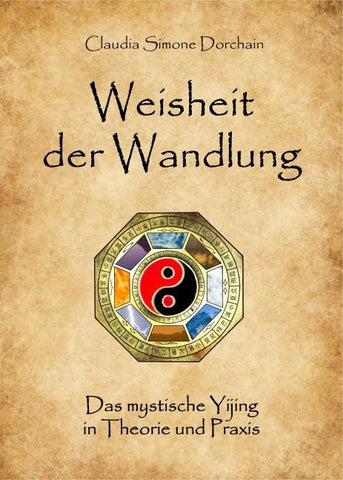 Weisheit der Wandlung