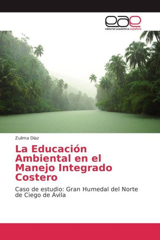 La Educación Ambiental en el Manejo Integrado Costero