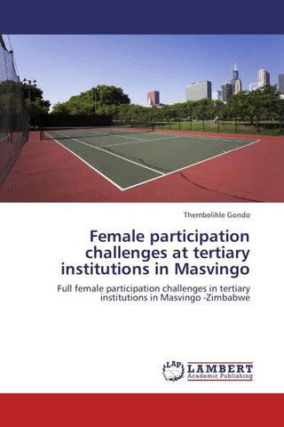 Female participation challenges at tertiary institutions in Masvingo