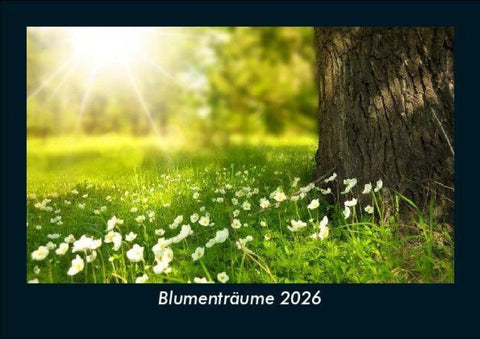 Blumenträume 2026 Fotokalender DIN A5