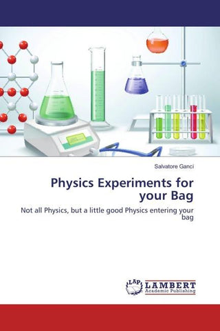 Physics Experiments for your Bag