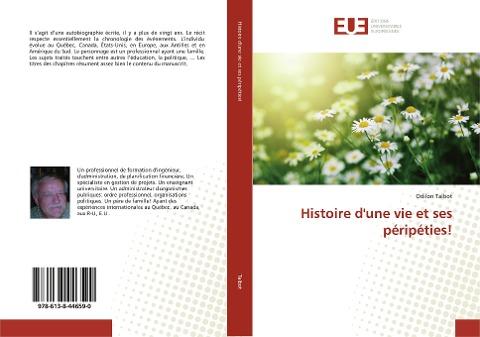 Histoire d'une vie et ses péripéties!
