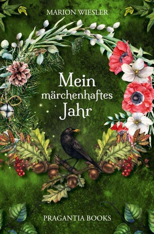 Mein märchenhaftes Jahr