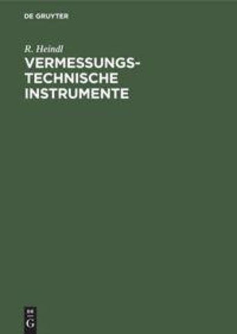 Vermessungstechnische Instrumente