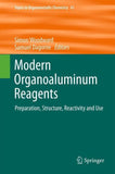 Modern Organoaluminum Reagents