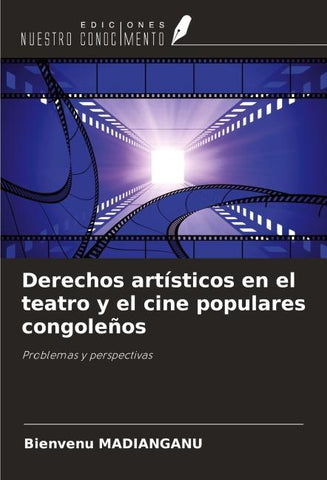 Derechos artísticos en el teatro y el cine populares congoleños