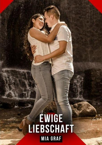Ewige Liebschaft
