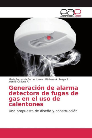 Generación de alarma detectora de fugas de gas en el uso de calentones