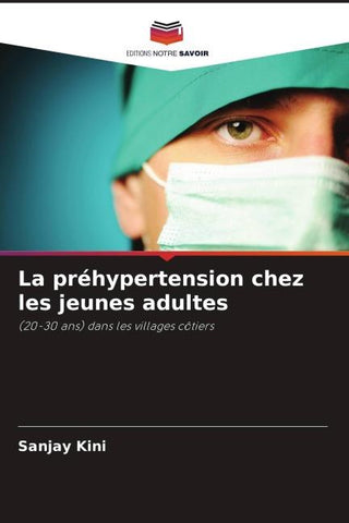 La préhypertension chez les jeunes adultes