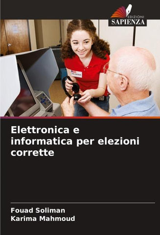 Elettronica e informatica per elezioni corrette