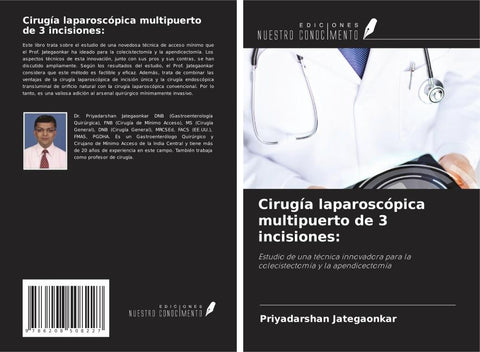 Cirugía laparoscópica multipuerto de 3 incisiones: