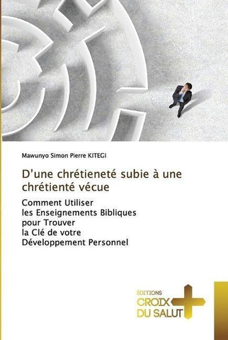 D'une chrétieneté subie à une chrétienté vécue