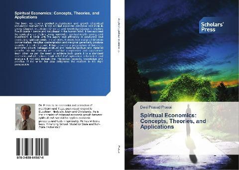 Spiritual Economics: Concepts, Theories, and Applications