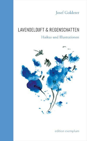 Lavendelduft & Regenschatten