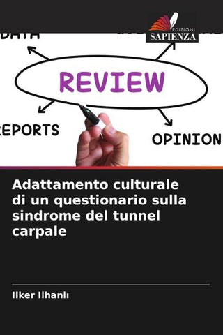 Adattamento culturale di un questionario sulla sindrome del tunnel carpale