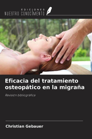 Eficacia del tratamiento osteopático en la migraña