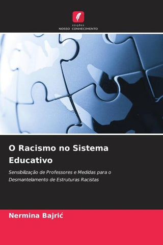 O Racismo no Sistema Educativo