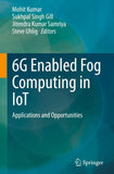 6G Enabled Fog Computing in IoT