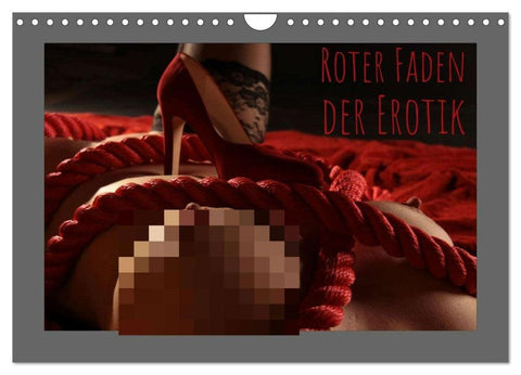 Roter Faden der Erotik (Wandkalender 2026 DIN A4 quer), CALVENDO Monatskalender