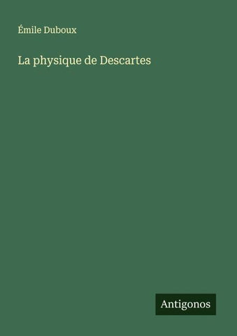 La physique de Descartes