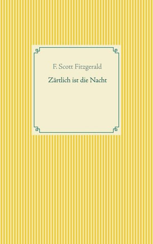 Zärtlich ist die Nacht