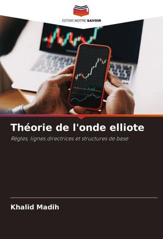 Théorie de l'onde elliote