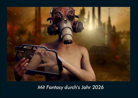 Mit Fantasy durch's Jahr 2026 Fotokalender DIN A4