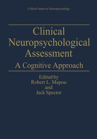 Clinical Neuropsychological Assessment